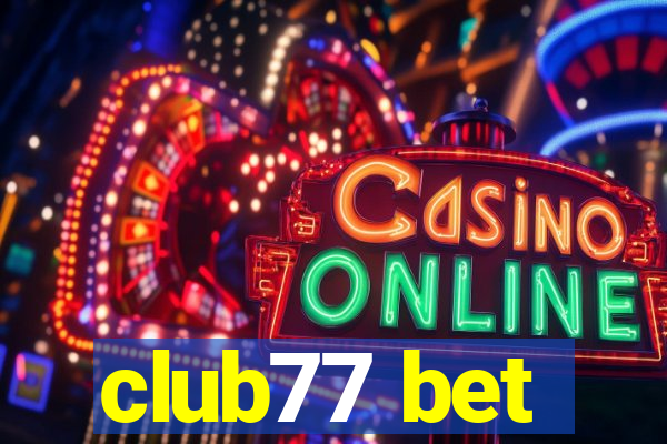 club77 bet